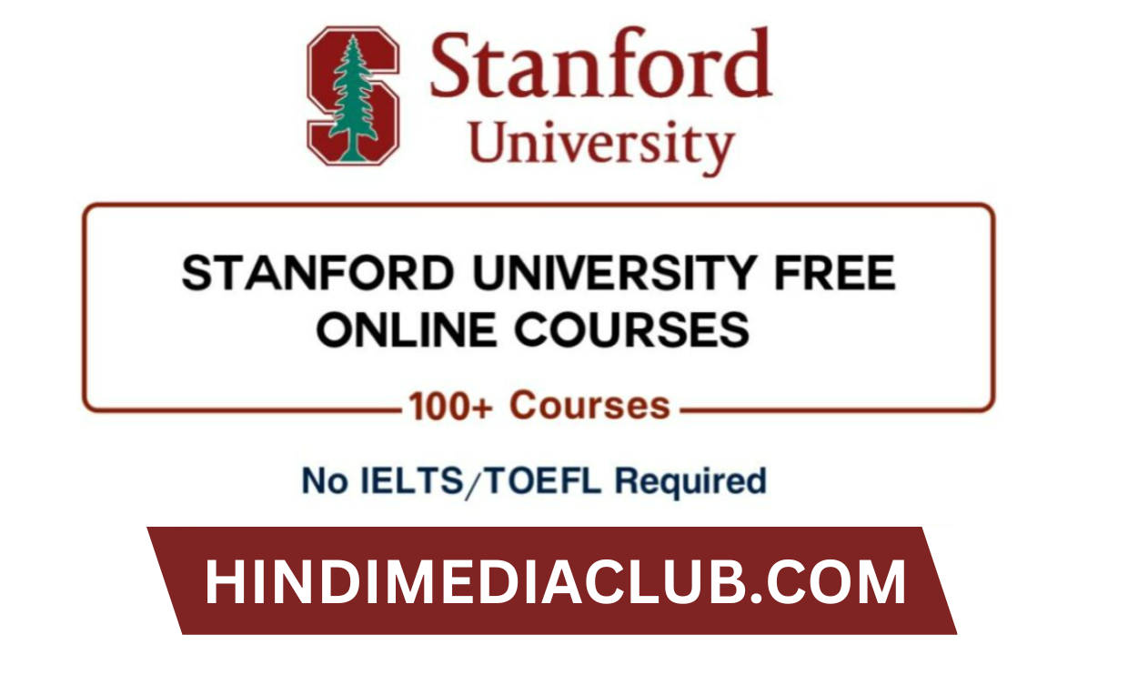 Stanford University Unveils Free Online Courses 2024 for Global Learners